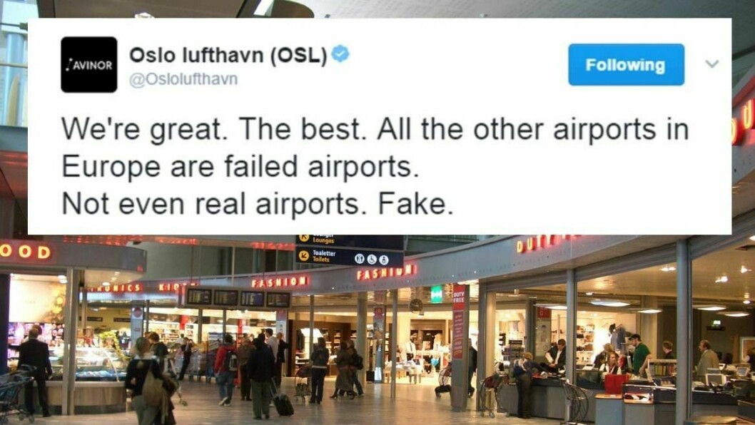 TWITTER: Oslo lufthavn var ikke helt heldige med denne meldingen.